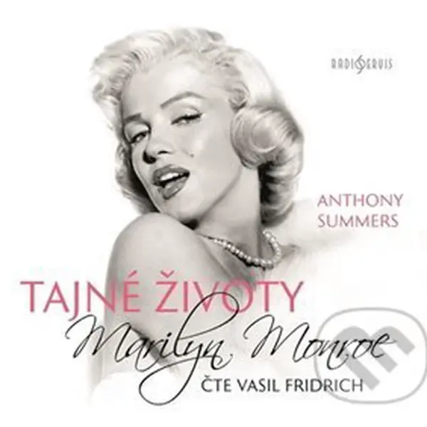 Tajné životy - Marilyn Monroe - Anthony Summers - audiokniha z kategorie Životopisy