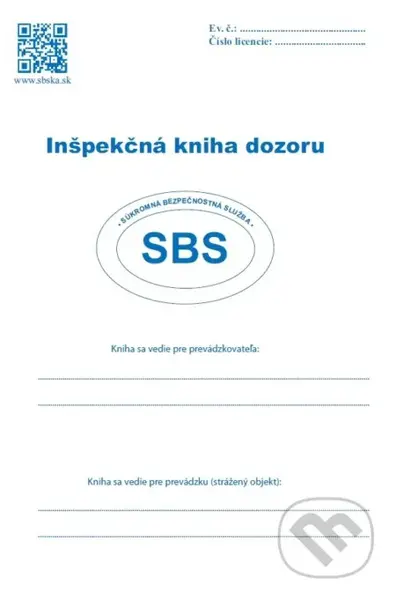 Inšpekčná kniha dozoru (súkromná bezpečnostná služba SBS)
