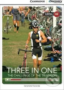 Three in One: The Challenge of the Triathlon Low Intermediate Book with Online Access - kniha z kategorie Jazykové učebnice a slovníky