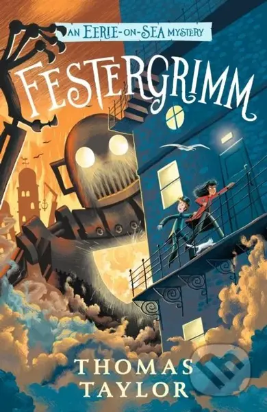 Festergrimm - Thomas Taylor - kniha z kategorie Sci-fi
