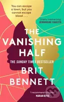 The Vanishing Half - Brit Bennett - kniha z kategorie Společenská beletrie