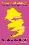 Death in Her Hands - Ottessa Moshfegh