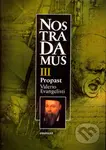 Nostradamus III. Propast - Valerio Evangelisti - kniha z kategorie Záhady a paranormální jevy