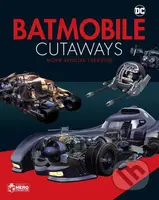 Batmobile Cutaways (The Movie Vehicles 1989-2012 Plus Collectible) - kniha z kategorie Komiksy