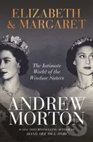 Elizabeth & Margaret (The Intimate World of the Windsor Sisters) - kniha z kategorie Životopisy