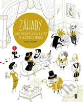 Záhady (Zapoj mozkové závity a vyřeš 25 tajuplných případů) - kniha z kategorie Naučné knihy