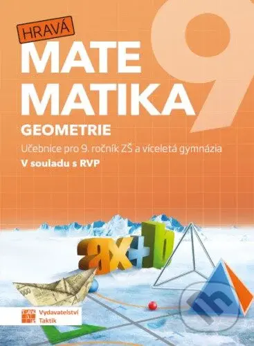 Hravá matematika 9 - učebnice 2. díl (geometrie) - kniha z kategorie 2. stupeň