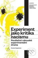 Experiment jako kritika nacismu. (Poválečné rakouské experimentální drama) - kniha z kategorie Literární věda