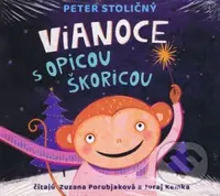 Vianoce s opicou Škoricou - Peter Stoličný - audiokniha z kategorie Pohádky