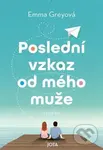 Poslední vzkaz od mého muže - Emma Grey