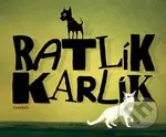 Ratlík Karlík - Vandali - kniha z kategorie Pohádky