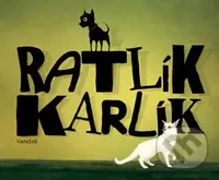 Ratlík Karlík - Vandali - kniha z kategorie Pohádky