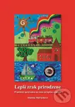 Lepší zrak prirodzene - Daniela Maťuchová
