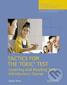 Tactics for Toeic: Listening and Reading Introductory Course Pack (self-study Pack) - kniha z kategorie Jazykové učebnice a slovníky