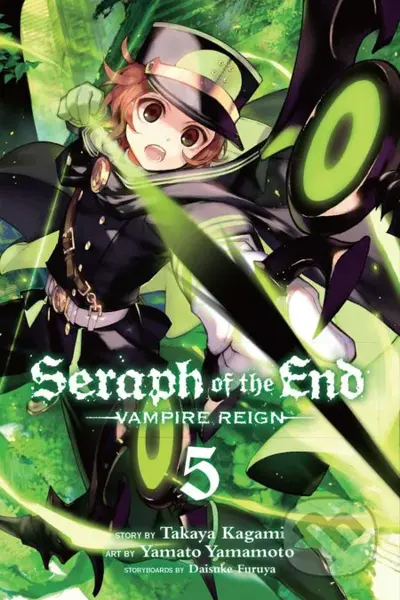 Seraph of the End 5 (Vampire Reign) - Takaya Kagami, Yamato Yamamoto (ilustrátor), Daisuke Furuya - kniha z kategorie Komiksy