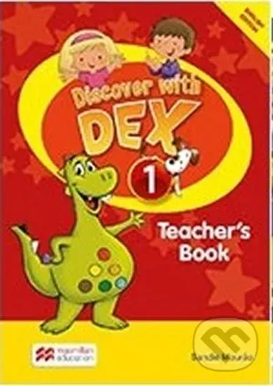 Discover with Dex 1: Teacher´s Book Pack - Sandie Mourao - kniha z kategorie Jazykové učebnice a slovníky
