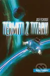 Termiti z Titanu 2 - Josef Pecinovský - kniha z kategorie Sci-fi a fantasy