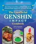 The Unofficial Genshin Impact Cookbook…