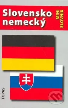 Slovensko-nemecký a nemecko-slovenský mini slovník - kniha z kategorie Jazykové učebnice a slovníky