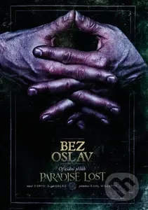Bez oslav: Oficiální příběh Paradise Lost - David E.Gehlke - kniha z kategorie Hudba