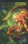 Istrocon 2 (Zbierka poviedok sci-fi, fantasy a hororu)