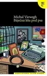 Báječná léta pod psa (adaptovaná česká próza) - Michal Viewegh
