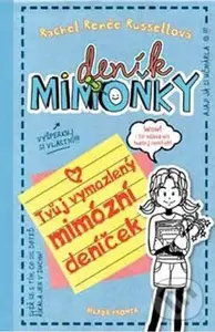 Deník mimoňky: Tvůj vymazlený mimózní deníček - Rachel Renée Russell - kniha z kategorie Beletrie pro děti