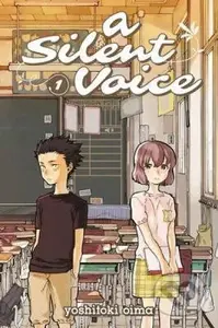 A Silent Voice 1 - Yoshitoki Oima - kniha z kategorie Komiksy