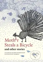 Mother Steals a Bicycle and Other Stories - Shruti Buddhavarapu - kniha z kategorie Beletrie pro děti