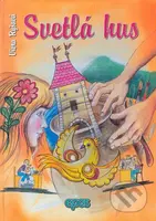 Svetlá hus - Viera Ryšavá - kniha z kategorie Pro děti