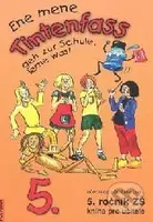 Tintenfass 5 - kniha pro učitele pro 5. ročník ZŠ (Ene mene Tintenfass geh zur Schule, lerne was!) - kniha z kategorie Jazykové učebnice a slovníky