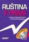 Ruština v praxi (Verze s CD)
