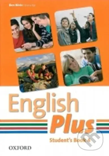 English Plus 4: Student's Book - Ben Wetz