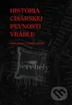 História cisárskej pevnosti Vráble - Ľuboš Trubíni - kniha z kategorie Naučné knihy