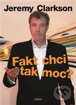Fakt chci tak moc? - Jeremy Clarkson - kniha z kategorie Automobily a doprava