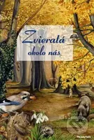 Zvieratá okolo nás - kniha z kategorie Pro děti