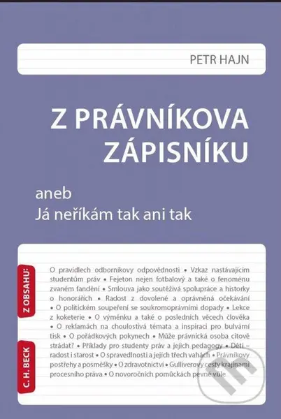 Z právníkova zápisníku (aneb Já neříkám tak ani tak) - kniha z kategorie Beletrie