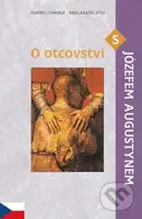 O otcovství s Józefem Augustynem - Józef Augustyn - kniha z kategorie Psychologie