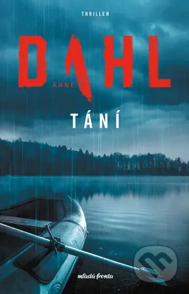 Tání - Arne Dahl - kniha z kategorie Detektivky, thrillery a horory