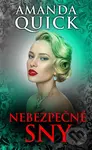 Nebezpečné sny - Amanda Quick