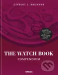 The Watch Book: Compendium (Revised Edition) - Gisbert L. Brunner - kniha z kategorie Móda