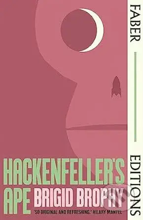 Hackenfeller's Ape (Faber Editions) - Brigid Brophy - kniha z kategorie Fantasy