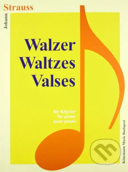 Walzer / Waltzes / Valses - Johann Strauß - kniha z kategorie Noty