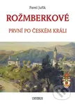Rožmberkové - Pavel Juřík - kniha z kategorie Historie