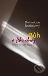 Bůh a jeho obraz (Nástin biblické teologie) - Dominique Barthélemy - kniha z kategorie Náboženská literatura