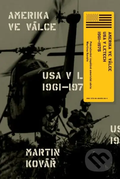 Amerika ve válce - Martin Kovář - kniha z kategorie Historie