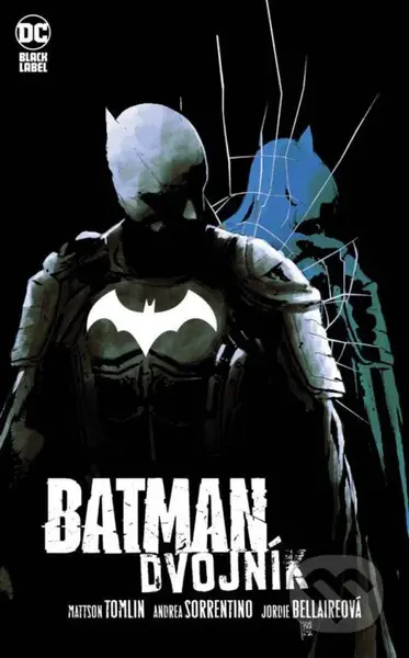 Batman: Dvojník 1-3 - Mattson Tomlin, Andrea Sorrentino (Ilustrátor) - kniha z kategorie Komiksy