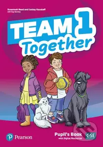 Team Together 1: Pupil´s Book with Digital Resources Pack - Susannah Reed