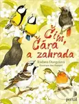Čim, Čára a zahrada - Radana Dungelová, Jan Dungel (Ilustrátor) - kniha z kategorie Beletrie pro děti
