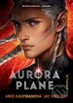 Aurora plane - Amie Kaufman, Jay Kristoff - kniha z kategorie Beletrie pro děti